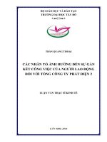 Luận văn thạc sĩ kinh tế các nhân tố ảnh hưởng đến sự gắn kết công việc của người lao động đối với tổng công ty phát điện 2