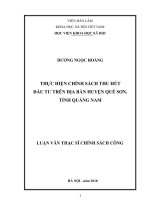Thực hiện Chính sách thu hút đầu tư trên địa bàn huyện Quế Sơn, tỉnh Quảng Nam (Luận văn thạc sĩ)