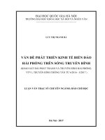 Vấn đề phát triển kinh tế biển đảo hải phòng trên sóng truyền hình (khảo sát đài phát thanh và truyền hình hải phòng, VTV1, truyền hình thông tấn từ 62016 32017) 