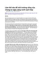 Làm thế nào để môi trường sống của chúng ta ngày càng xanh sạch đẹp