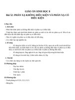 Giáo án Sinh học 8 bài 52: Phản xạ có điều kiện và phản xạ không có điều kiện