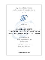NHẬN DẠNG NGƯỜI từ dữ LIỆU CHUYỂN ĐỘNG sử DỤNG CONVOLUTIONAL NEURAL NETWORK 
