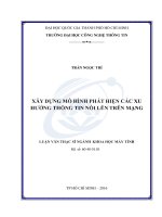 XÂY DỰNG mô HÌNH PHÁT HIỆN các XU HƯỚNG THÔNG TIN nổi lên TRÊN MẠNG 