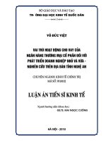 Vai trò hoạt động cho vay của Ngân hàng thương mại cổ phần đối với phát triển Doanh nghiệp nhỏ và vừa Nghiên cứu trên địa bàn tỉnh Nghệ An (Luận án tiến sĩ)