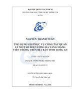ỨNG DỤNG GIS PHỤC vụ CÔNG tác QUẢN lý một số đối TƢỢNG hạ TẦNG MẠNG VIỄN THÔNG TRÊN địa bàn TỈNH LONG AN 