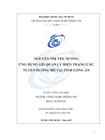 ỨNG DỤNG GIS QUẢN lý HIỆN TRẠNG các TUYẾN ĐƯỜNG bộ tại TỈNH LONG AN 
