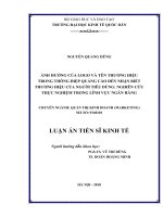 Ảnh hưởng của logo và tên thương hiệu trong thông điệp quảng cáo đến nhận biết thương hiệu của người tiêu dùngnghiên cứu thực nghiệm trong lĩnh vực ngân hàng  