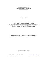 Giáo dục kĩ năng phòng tránh tai nạn thương tích cho học sinh tiểu học huyện đồng hỷ   tỉnh thái nguyên 