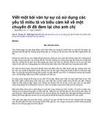 Viết một bài văn tự sự có sử dụng các yếu tố miêu tả và biểu cảm kể về một chuyến đi đã đem lại cho anh chị