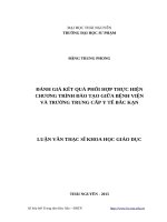 Đánh giá kết quả phối hợp thực hiện chương trình đào tạo giữa bệnh viện và trường trung cấp y tế bắc kạn 