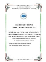 Đề tài TCQT tại sao CSTT của mỹ không ảnh hưởng đến sản lượng của mỹ mà ảnh hưởng đến sản lượng của hongkong