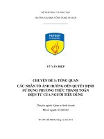 Chuyên đề 1 tổng quan các nhân tố ảnh hưởng đến quyết định sử dụng phương thức thanh toán điện tử của người tiêu dùng