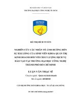 Nghiên cứu các nhân tố ảnh hưởng đến sự hài lòng của sinh viên khoa quản trị kinh doanh đối với chất lượng dịch vụ đào tạo tại trường đại học công nghệ thành phố hồ chí minh 