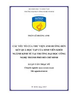 Các yếu tố của thư viện ảnh hưởng đến kết quả học tập của sinh viên khối ngành kinh tế tại trường đại học công nghệ thành phố hồ chí minh 