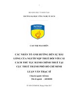 Các nhân tố ảnh hưởng đến sự hài lòng của người nộp thuế đối với cải cách thủ tục hành chính thuế tại cục thuế thành phố hồ chí minh 