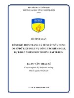 Đánh giá hiện trạng và đề xuất xây dựng cơ sở dữ liệu phục vụ công tác kiểm soát, dự báo ô nhiễm môi trường tại TP HCM 