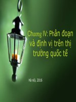 SLIDE BÀI GIẢNG PHÂN ĐOẠN ĐỊNH VỊ TRÊN THỊ TRƯỜNG QUỐC TẾ