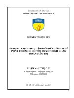 Áp dụng khai thác tập phổ biến tối đại để phát triển hệ hỗ trợ quyết định chẩn đoán điều trị 