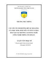 Các yếu tố ảnh hưởng đến sự hài lòng của học sinh, sinh viên về chất lượng đào tạo tại trường cao đẳng nghề công nghệ thông tin ISPACE 