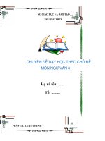 CHUYÊN ĐỀ: DẠY HỌC THEO CHỦ ĐỀ MÔN NGỮ VĂN 6 ( ẾCH NGỒI ĐÁY GIẾNG)