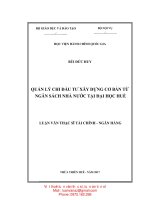 luận văn Quản lý chi đầu tư xây dựng cơ bản từ ngân sách nhà nước tại đại học huế