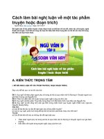 Cách làm bài nghị luận về một tác phẩm truyện hoặc đoạn trích