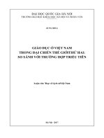 Giáo dục ở việt nam trong đại chiến thế giới thứ hai so sánh với trường hợp triều tiên (luận văn thạc sỹ) 