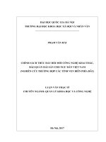 Chính sách thúc đẩy đổi mới công nghệ khai thác, bảo quản hải sản cho ngư dân việt nam  nghiên cứu trường hợp các tỉnh ven biển phía bắc (luận văn thạc sỹ) 