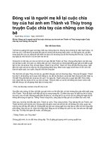 Đóng vai là người mẹ kể lại cuộc chia tay của hai anh em thành và thủy trong truyện cuộc chia tay của những con búp bê