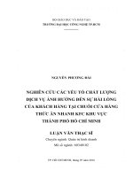 Nghiên cứu các yếu tố chất lượng dịch vụ ảnh hưởng đến sự hài lòng của khách hàng tại chuỗi cửa hàng thức ăn nhanh KFC tại khu vực thành phố hồ chí minh 