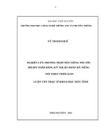 Nghiên cứu phương pháp nén tiếng nói tốc độ bít thấp bằng kỹ thuật phân rã tiếng nói theo thời gian 
