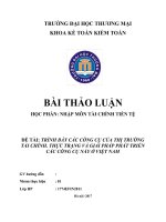 NHẬP MÔN TCTT:CÁC CÔNG CỤ CỦA THỊ TRƯỜNG TÀI CHÍNH. THỰC TRẠNG VÀ GIẢI PHÁP PHÁT TRIỂN CÁC CÔNG CỤ NÀY Ở VIỆT NAM