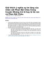 Giải thích ý nghĩa sự im lặng của nhân vật phan bội châu trong truyện những trò lố hay là va ren và phan bội châu