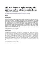 Viết một đoạn văn ngắn sử dụng dấu gạch ngang nêu công dụng của chúng
