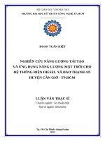 Nghiên cứu về năng lượng tái tạo và ứng dụng năng lượng mặt trời cho hệ thống điện diesel xã đảo thạnh an   huyện cần giờ   TP HCM 