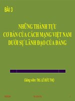 GIÁO ÁN ĐIỆN TỬ CHÍNH TRỊ GD NGHỀ NGHIỆP. BÀI 3: THÀNH TỰU CÁCH MẠNG VN DƯỚI SỰ LÃNH ĐẠO CỦA ĐẢNG