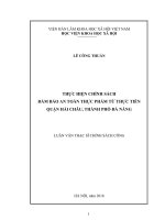 Thực hiện chính sách đảm bảo an toàn thực phẩm từ thực tiễn quận Hải Châu, thành phố Đà Nẵng (luận văn thạc sĩ)