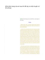 Kể lại tâm trạng của em sau khi để xảy ra một chuyện có lỗi với bạn