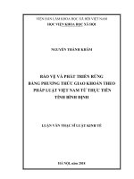 Bảo vệ và phát triển rừng bằng phương thức giao khoán theo pháp luật Việt Nam từ thực tiễn tỉnh Bình Định (Luận văn thạc sĩ)