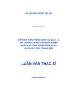 Đánh giá thực trạng công tác quản lý môi trường tại một số doanh nghiệp thuộc khu công nghiệp đồng văn II, huyện duy tiên, tỉnh hà nam 