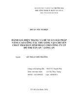 Đánh giá hiện trạng và đề xuất giải pháp nâng cao công tác thu gom,vận chuyển chất thải rắn sinh hoạt cho công ty CP đô thị tân an – long an 