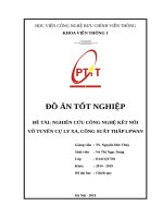 ĐỒ ÁN NGHIÊN CỨU CÔNG NGHỆ KẾT NỐI VÔ TUYẾN CỰ LY XA, CÔNG SUẤT THẤP LPWAN