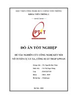 ĐỒ ÁN NGHIÊN CỨU CÔNG NGHỆ KẾT NỐI VÔ TUYẾN CỰ LY XA, CÔNG SUẤT THẤP LPWAN