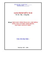 PHÁT HUY TÍNH TÍCH CỰC, CHỦ ĐỘNG SÁNG TẠO CỦA HỌC SINH TRONG DẠY HỌC LỊCH SỬ THPT