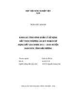 Đánh giá tình hình quản lý sử dụng đất theo phương án quy hoạch sử dụng đất giai đoạn 2011   2020 huyện nam sách, tỉnh hải dương 