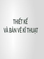 Bài 8: Thiết kế và bản vẽ kĩ thuật