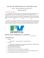 Bài thuyết trình môn quản trị chiến lược Chủ đề :  chiến lược kinh doanh của bệnh viện FV