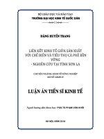 Liên kết kinh tế giữa sản xuất với chế biến và tiêu thụ cà phê bền vững   nghiên cứu tại tỉnh sơn la 