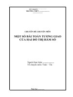 MỘT SỐ BÀI TOÁN TƯƠNG GIAO CỦA HAI ĐỒ THỊ HÀM SỐ