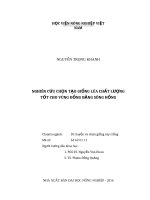 Nghiên cứu chọn tạo giống lúa chất lượng tốt cho vùng đồng bằng sông hồng 